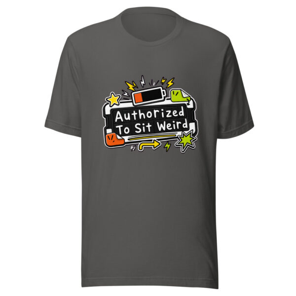 Authorized To Sit Weird Graphic Tee mockup 3