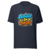 Available In Theory Graphic Tee mockup 7