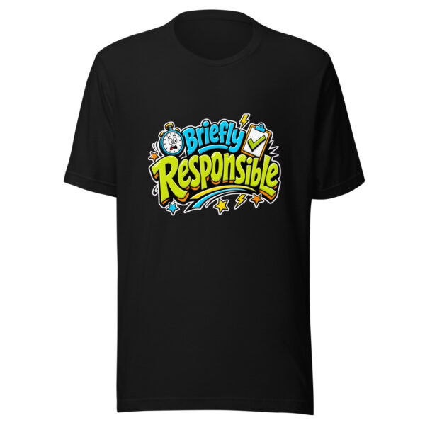 Briefly Responsible Graphic Tee front view