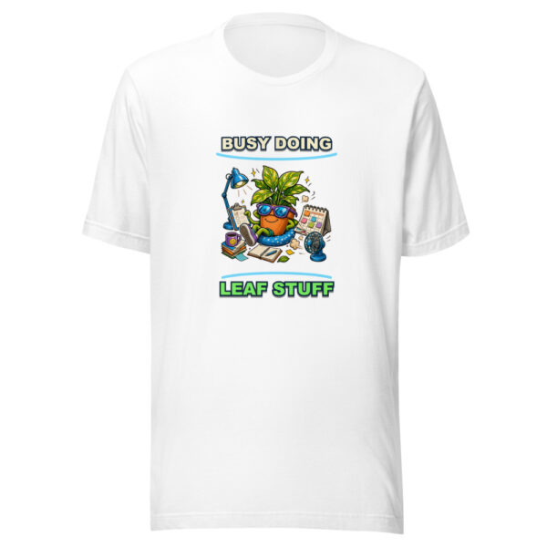 BUSY DOING LEAF STUFF Heartbeat-20260614-hilariousshirt-codex Graphic Tee mockup 3 BUSY DOING LEAF STUFF Heartbeat-20260614-hilariousshirt-codex Graphic Tee mockup 3
