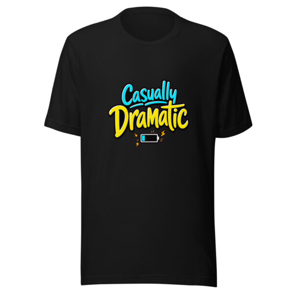 Casually Dramatic Graphic Tee mockup 7