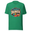 Casually Dramatic Heartbeat-20260613-humor-codex Graphic Tee mockup 1 Casually Dramatic Heartbeat-20260613-humor-codex Graphic Tee front view