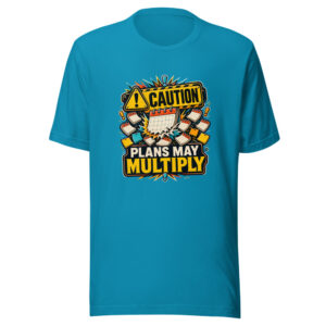 Caution Plans May Multiply Heartbeat-20260614-hilarious-fresh-codex Graphic Tee mockup 1 Caution Plans May Multiply Heartbeat-20260614-hilarious-fresh-codex Graphic Tee front view