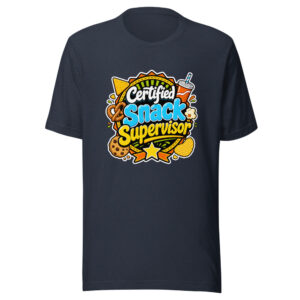 Certified Snack Supervisor Graphic Tee mockup 1 Certified Snack Supervisor Graphic Tee front view