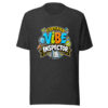 Certified Vibe Inspector Graphic Tee mockup 7