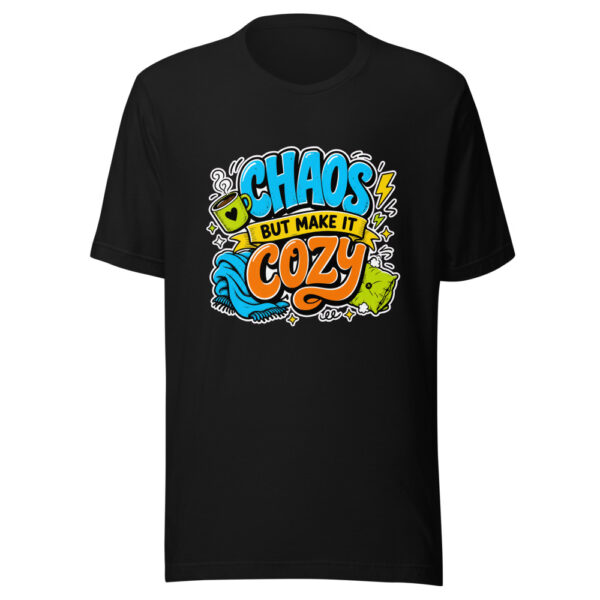 Chaos But Make It Cozy Graphic Tee mockup 1 Chaos But Make It Cozy Graphic Tee front view
