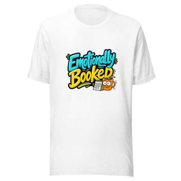 Emotionally Booked Graphic Tee mockup 8 Emotionally Booked Graphic Tee mockup 8