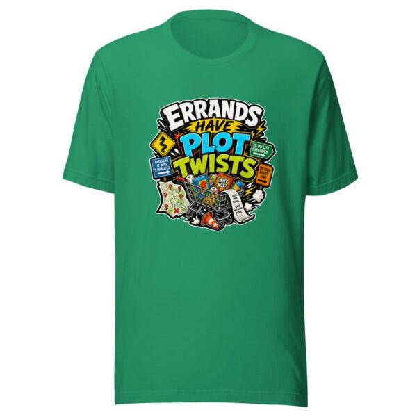 Errands Have Plot Twists Heartbeat-20260613-hilarious-everyday-chaos-codex Graphic Tee mockup 3
