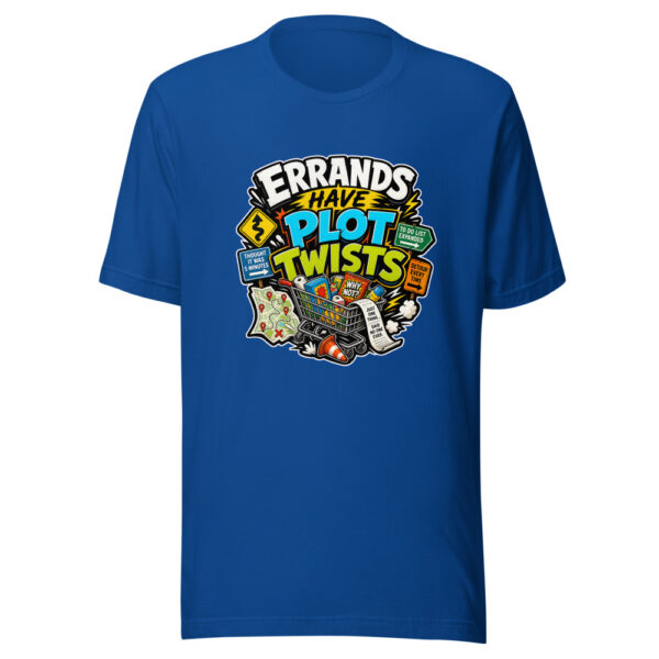 Errands Have Plot Twists Heartbeat-20260613-hilarious-everyday-chaos-codex Graphic Tee mockup 6