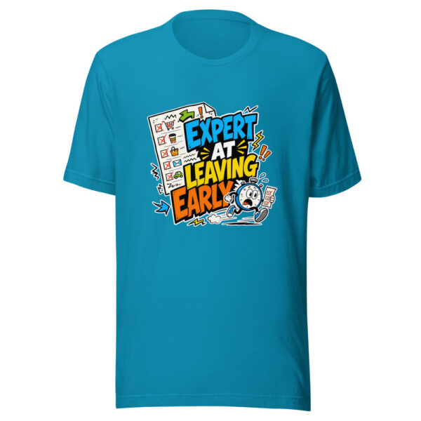 Expert At Leaving Early Graphic Tee mockup 2