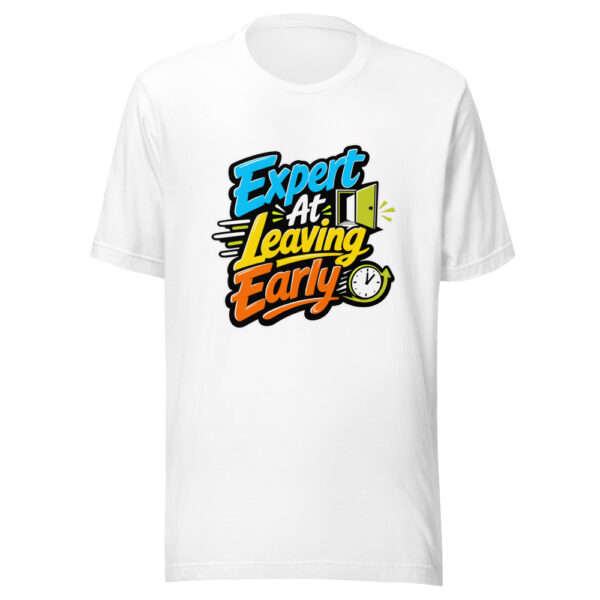Expert At Leaving Early Graphic Tee mockup 3 Expert At Leaving Early Graphic Tee mockup 3