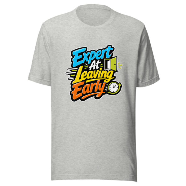 Expert At Leaving Early Graphic Tee mockup 5 Expert At Leaving Early Graphic Tee mockup 5