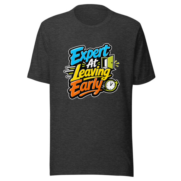 Expert At Leaving Early Graphic Tee mockup 6 Expert At Leaving Early Graphic Tee mockup 6