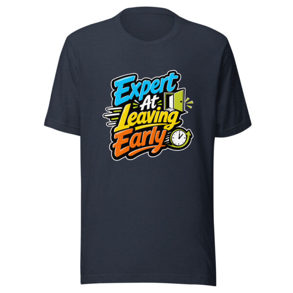 Expert At Leaving Early Graphic Tee mockup 7 Expert At Leaving Early Graphic Tee mockup 7