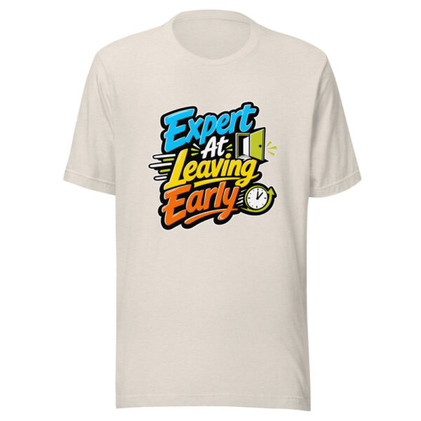 Expert At Leaving Early Graphic Tee mockup 8 Expert At Leaving Early Graphic Tee mockup 8