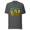 Future Me Has Been Briefed Graphic Tee mockup 5