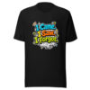 I Came. I Saw. I Forgot. Graphic Tee