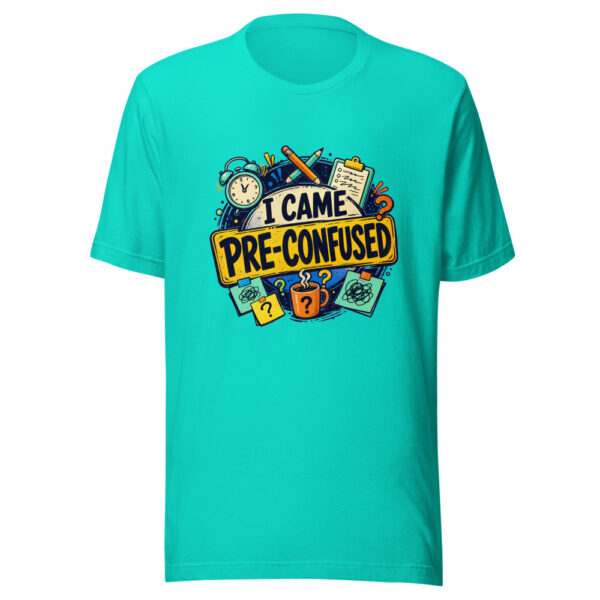 I Came Pre-Confused Heartbeat-20260613-manual-codex Graphic Tee mockup 4 I Came Pre-Confused Heartbeat-20260613-manual-codex Graphic Tee mockup 4