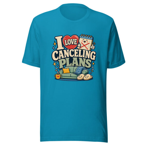 I Love Canceling Plans Heartbeat-20260613-hilarious-codex Graphic Tee mockup 2