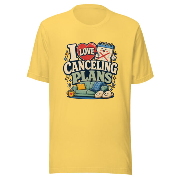 I Love Canceling Plans Heartbeat-20260613-hilarious-codex Graphic Tee mockup 5