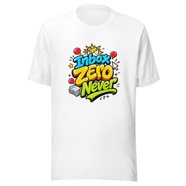 Inbox Zero Never Graphic Tee mockup 3