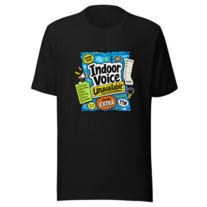 Indoor Voice Unavailable Graphic Tee mockup 1 Indoor Voice Unavailable Graphic Tee front view