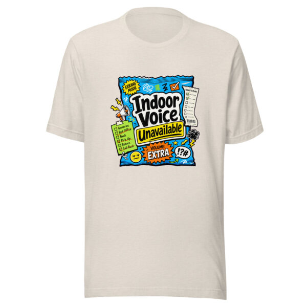Indoor Voice Unavailable Graphic Tee mockup 8
