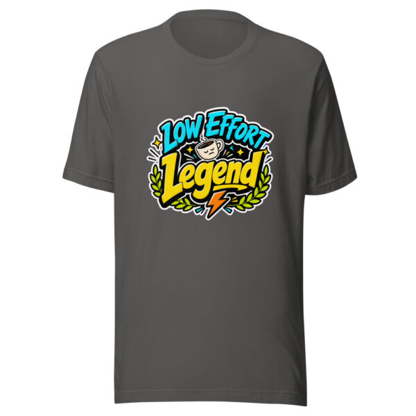 Low Effort Legend Graphic Tee mockup 4