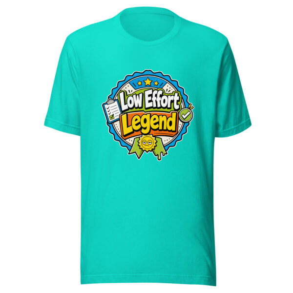 Low Effort Legend Graphic Tee mockup 4