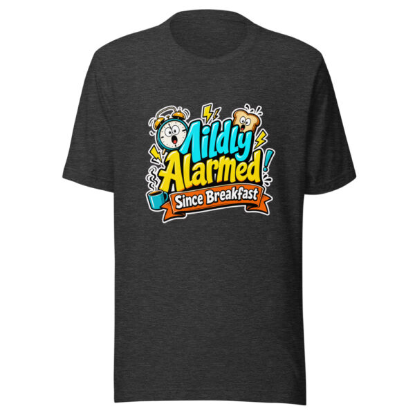 Mildly Alarmed Since Breakfast Graphic Tee mockup 1 Mildly Alarmed Since Breakfast Graphic Tee front view
