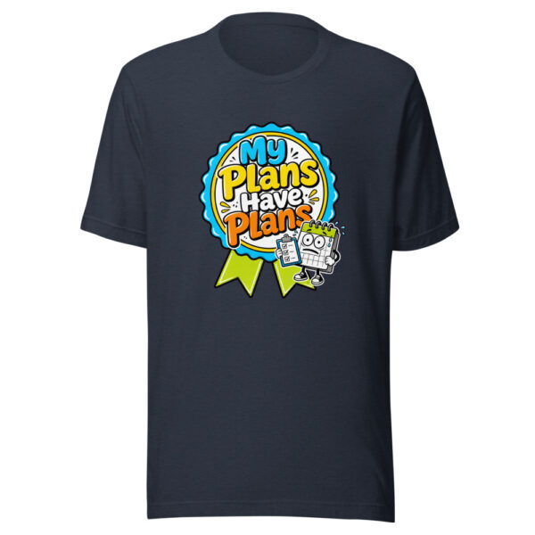 My Plans Have Plans Graphic Tee mockup 7 My Plans Have Plans Graphic Tee mockup 7