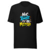 Not Built For Mornings Graphic Tee front view