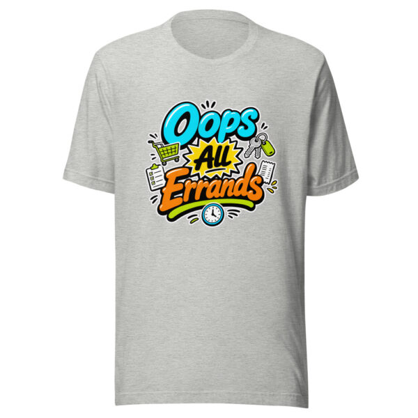 Oops All Errands Graphic Tee mockup 6