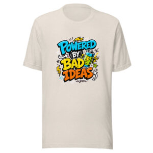 Powered By Bad Ideas Graphic Tee mockup 1 Powered By Bad Ideas Graphic Tee front view