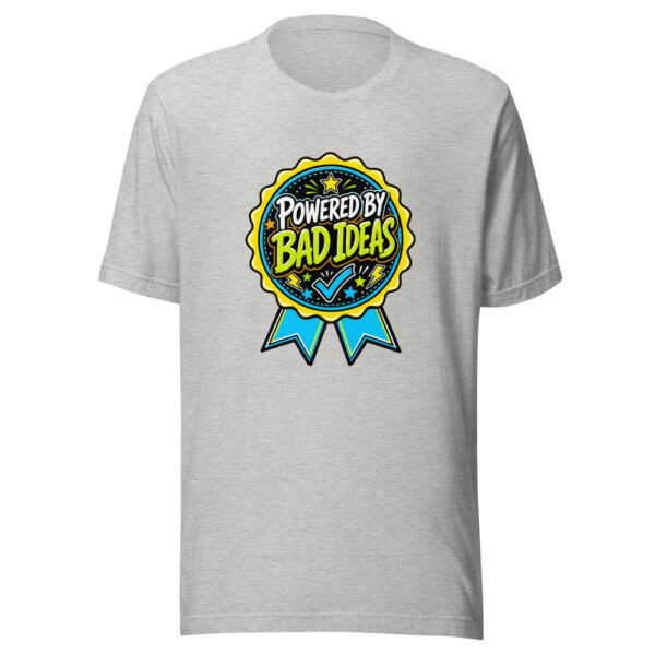 Powered By Bad Ideas Graphic Tee mockup 5