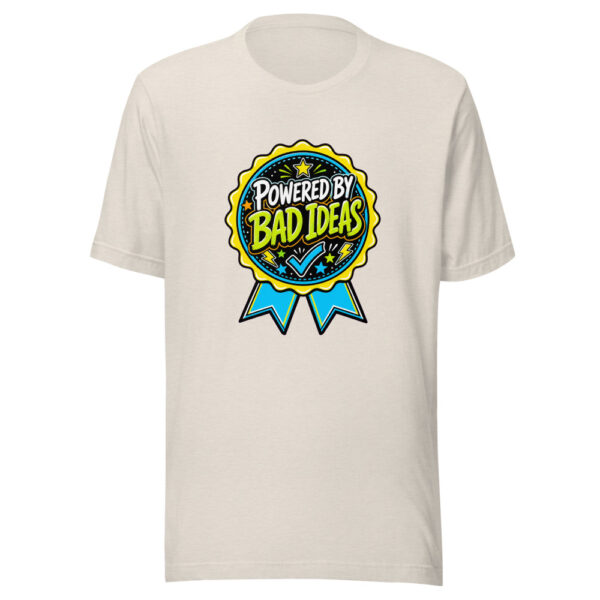 Powered By Bad Ideas Graphic Tee mockup 8