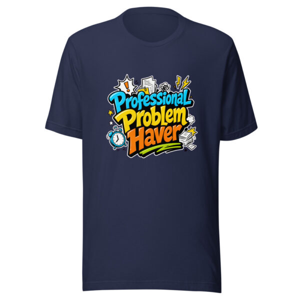 Professional Problem Haver Graphic Tee mockup 2 Professional Problem Haver Graphic Tee mockup 2