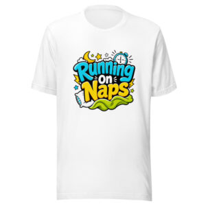Running On Naps Graphic Tee mockup 1 Running On Naps Graphic Tee front view