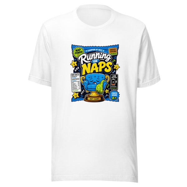 Running On Naps Graphic Tee mockup 8
