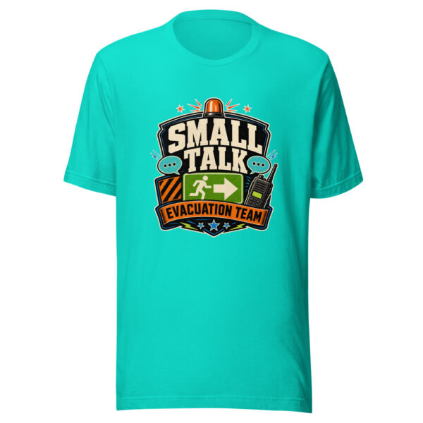 SMALL TALK EVACUATION TEAM Heartbeat-20260614-hilariousshirt-codex Graphic Tee mockup 4