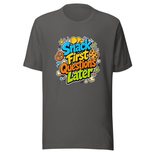 Snack First Questions Later Graphic Tee mockup 5 Snack First Questions Later Graphic Tee mockup 5