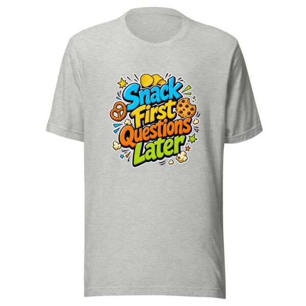 Snack First Questions Later Graphic Tee mockup 6 Snack First Questions Later Graphic Tee mockup 6