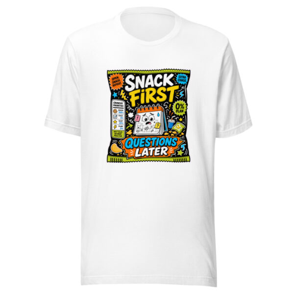 Snack First Questions Later Graphic Tee mockup 8