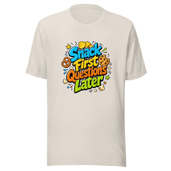 Snack First Questions Later Graphic Tee mockup 8 Snack First Questions Later Graphic Tee mockup 8