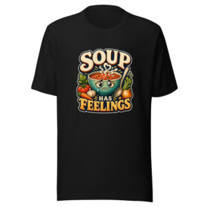 Soup Has Feelings Heartbeat-20260614-hilarious-fresh-codex Graphic Tee mockup 1 Soup Has Feelings Heartbeat-20260614-hilarious-fresh-codex Graphic Tee front view