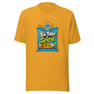 Too Tired To Spiral Graphic Tee mockup 1 Too Tired To Spiral Graphic Tee front view