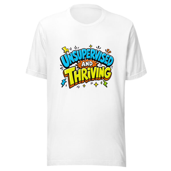 Unsupervised And Thriving Graphic Tee mockup 2