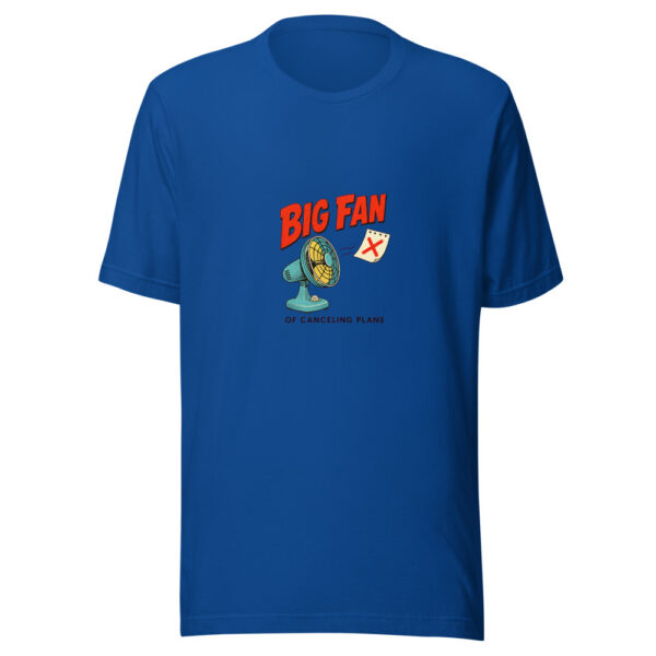 Big Fan Of Canceling Plans Big-fan-canceling-plans Graphic Tee mockup 1 Big Fan Of Canceling Plans Big-fan-canceling-plans Graphic Tee front view