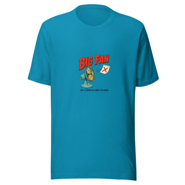 Big Fan Of Canceling Plans Big-fan-canceling-plans Graphic Tee mockup 2 Big Fan Of Canceling Plans Big-fan-canceling-plans Graphic Tee mockup 2