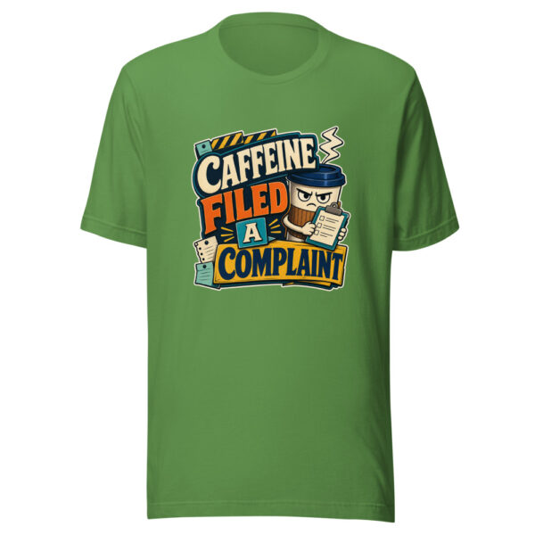 Caffeine Filed A Complaint Heartbeat-20260629T102650Z Graphic Tee mockup 16